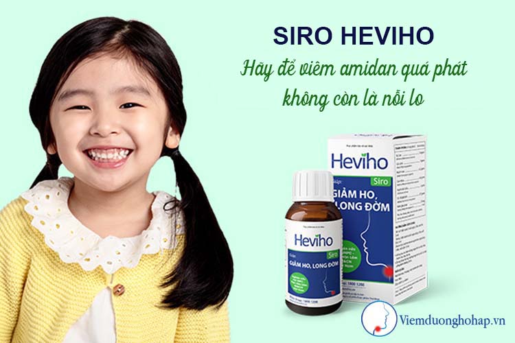 Siro Heviho - Giải pháp hữu hiệu cho trẻ em bị viêm amidan quá phát 1